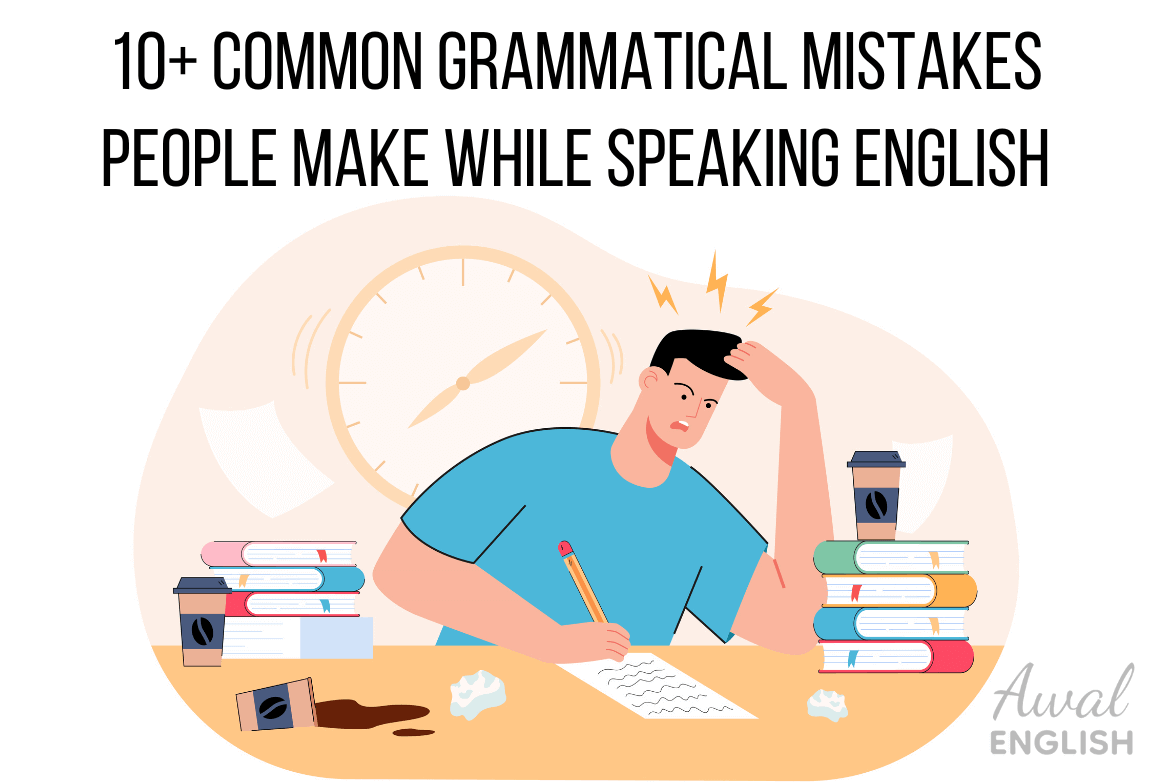 English Speaking - Mistakes & Regrets (I should have studied etc