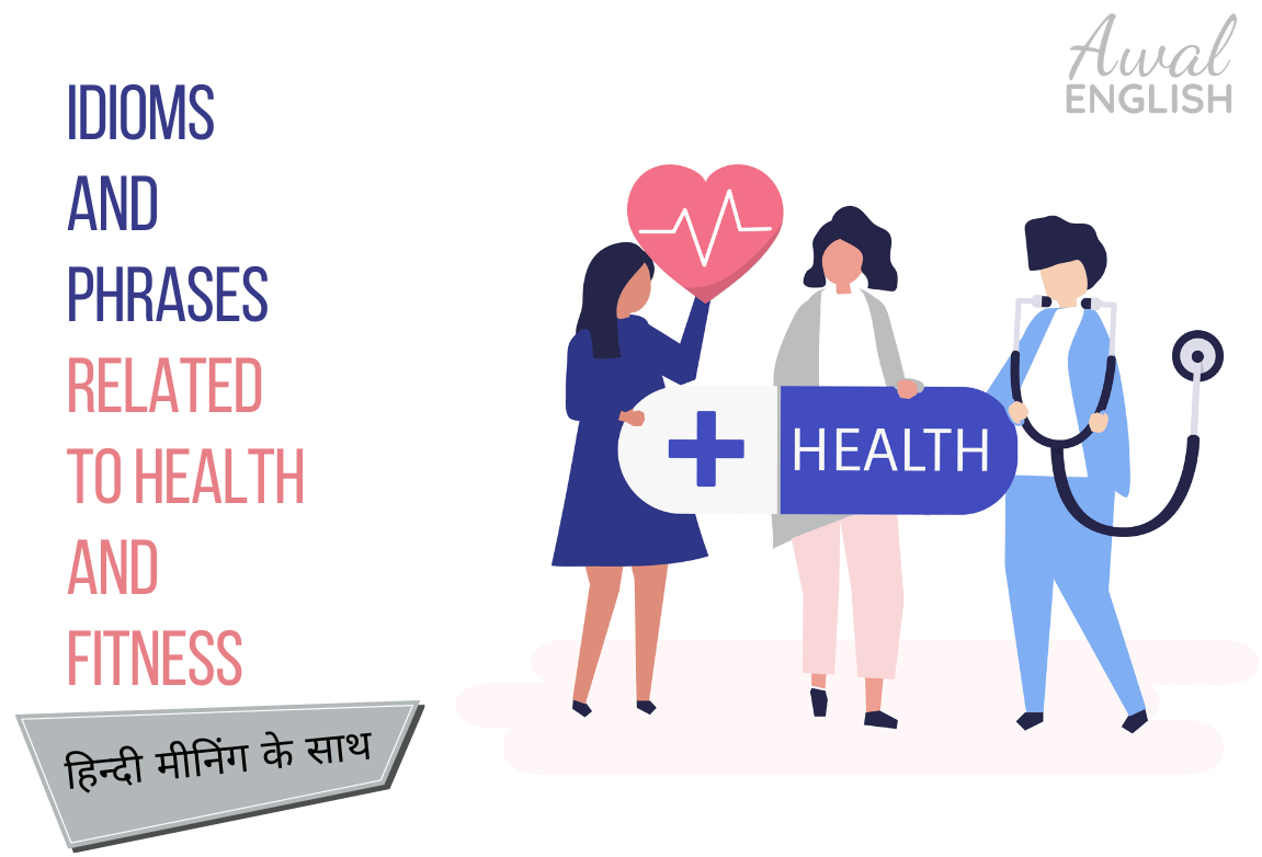 woman standing with medical theme health idioms phrases