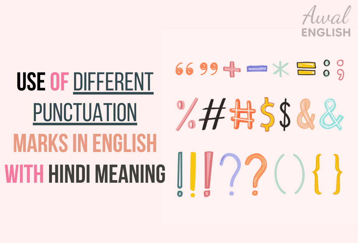 Use of Different Punctuation Marks in English with Hindi Meaning