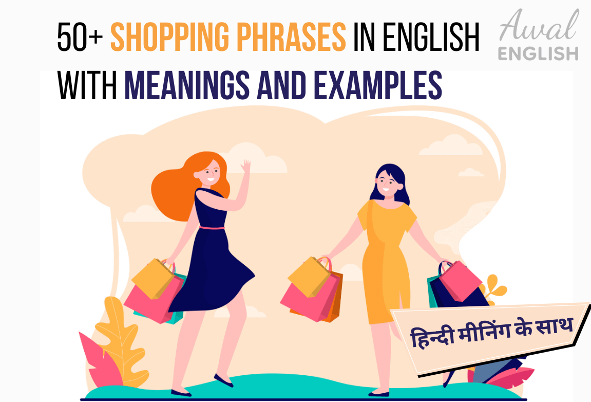50+ Shopping Phrases in English with Meanings and Examples