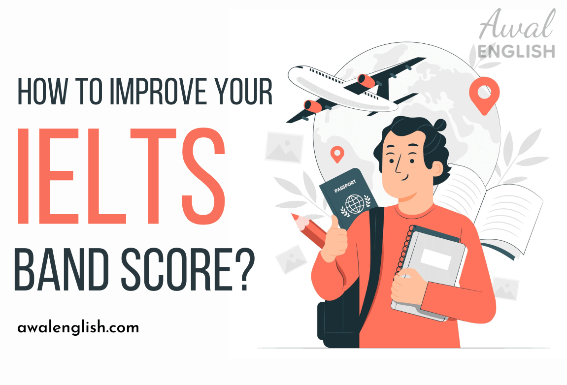 How to Improve Your IELTS Band Score