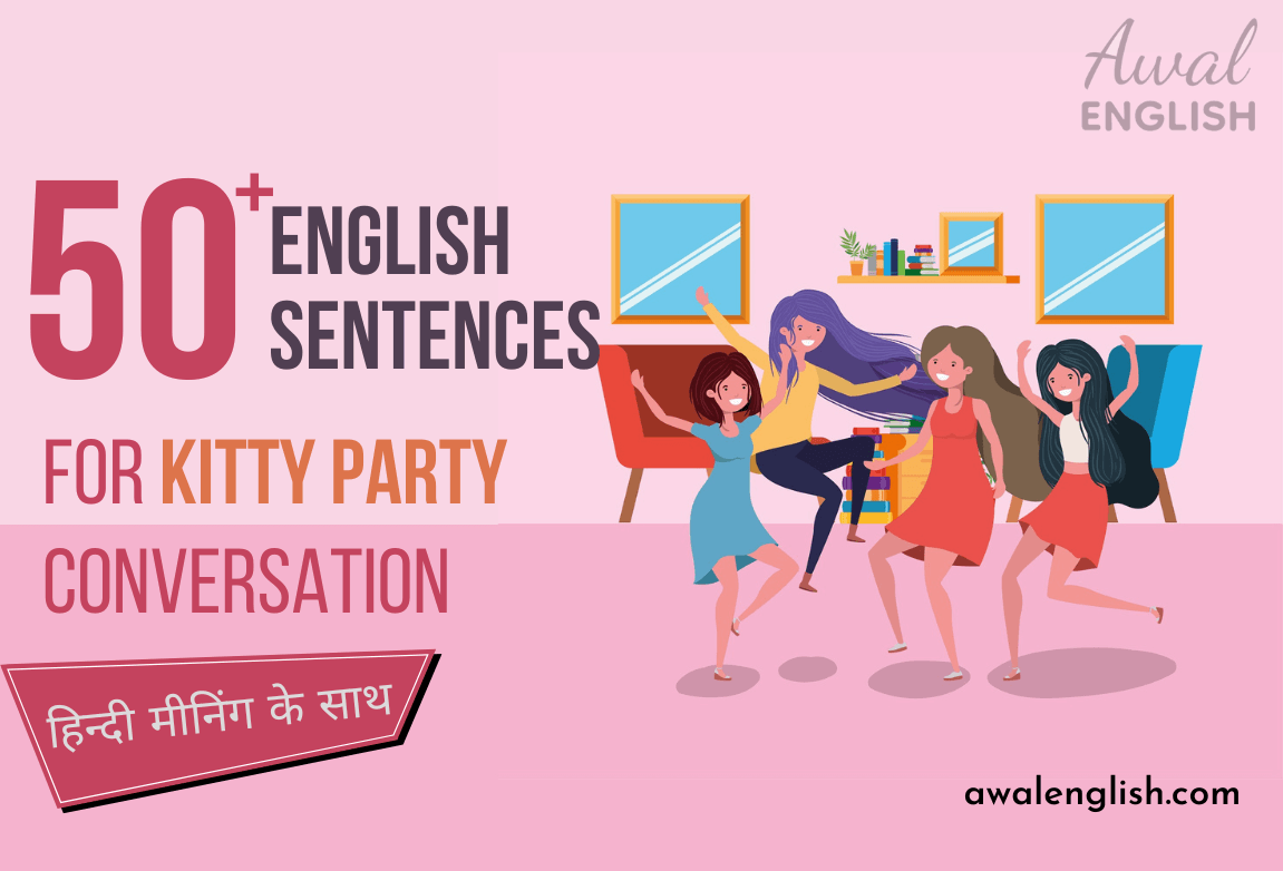 50 English Sentences for Kitty Party Conversation