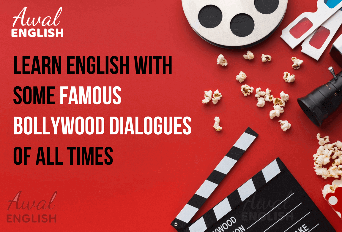 Learn English With Some Famous Bollywood Dialogues of All Times