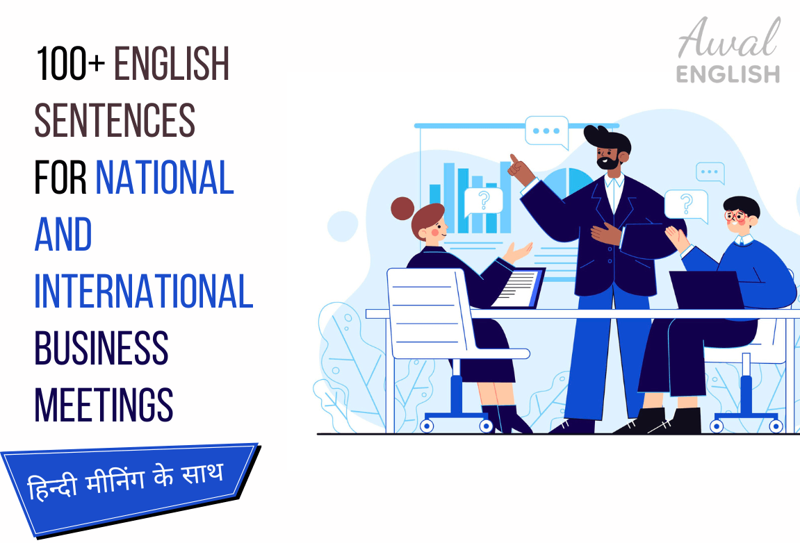 100+ English Sentences for National and International Business Meetings