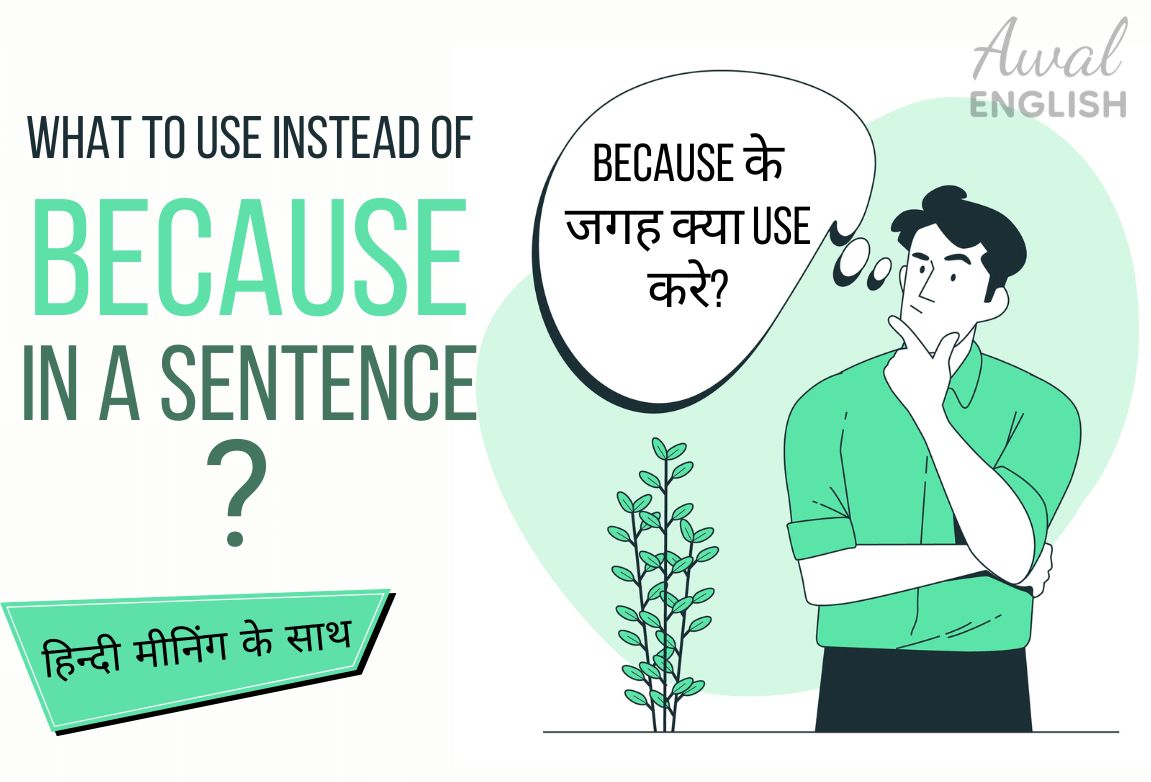 What to Use Instead of ‘Because’ in a Sentence