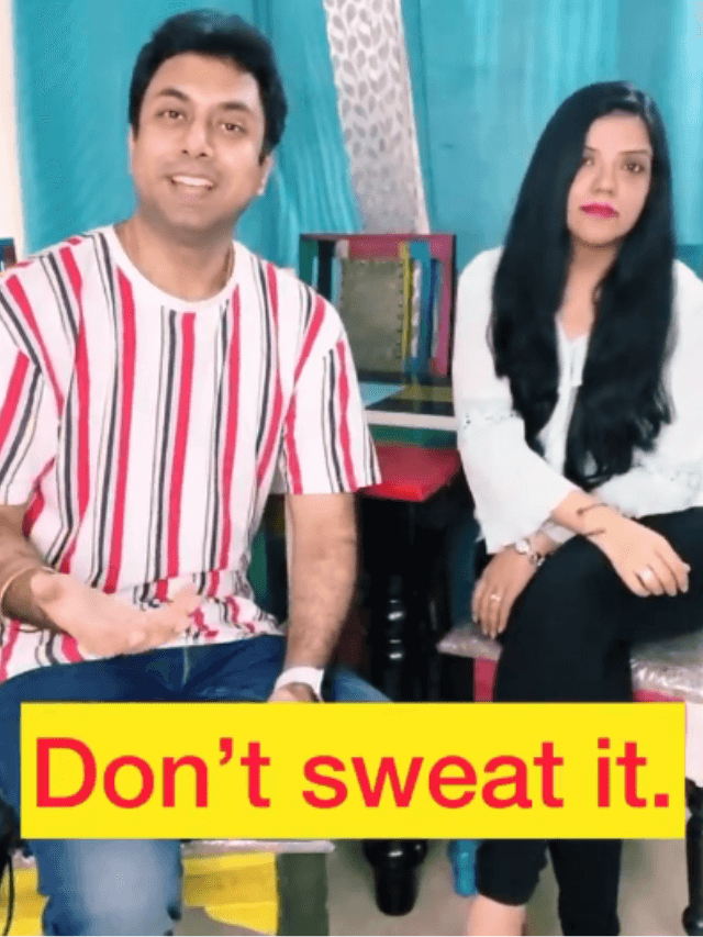 meaning-of-dont-sweat-it-in-english