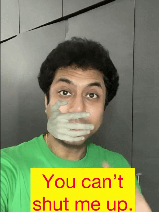 meaning-of-you-cant-shut-me-up-in-hind