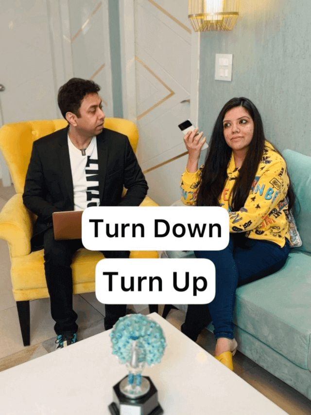 Learn the meaning of “Turn up” and “Turn down” in Hindi