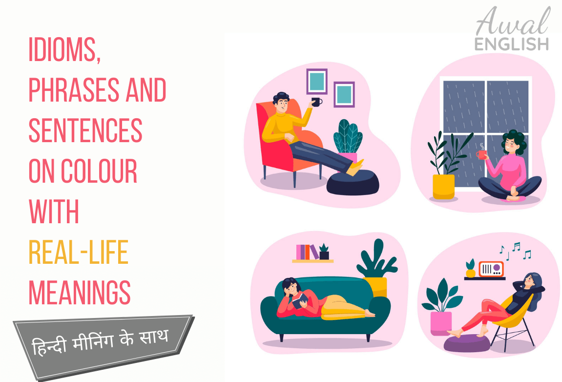 Idioms, Phrases and Sentences on Colour With Real-Life Meanings