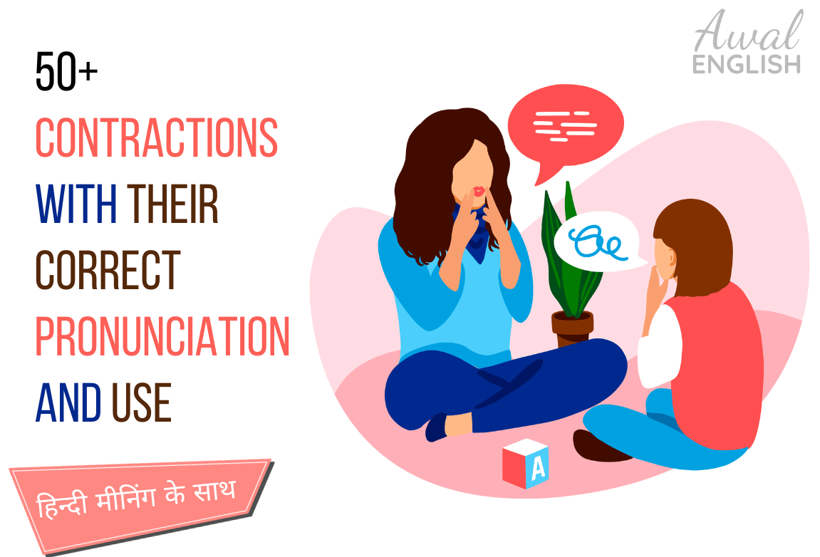 50+ Contractions With Their Correct Pronunciation And Use