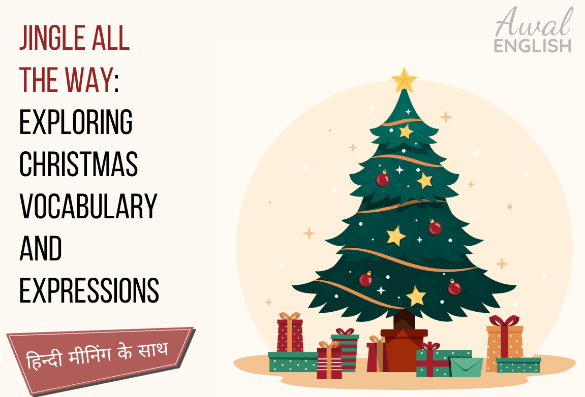 Jingle All the Way Exploring Christmas Vocabulary and Expressions
