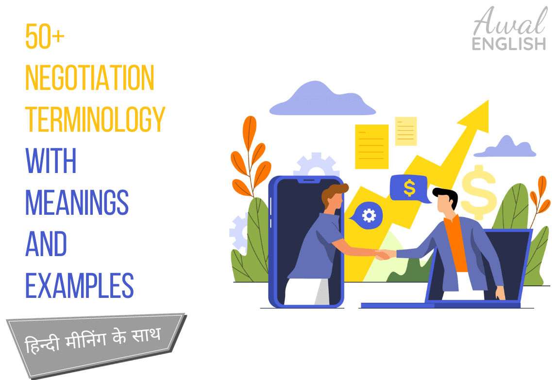 50+ Negotiation Terminology With Meanings and Examples