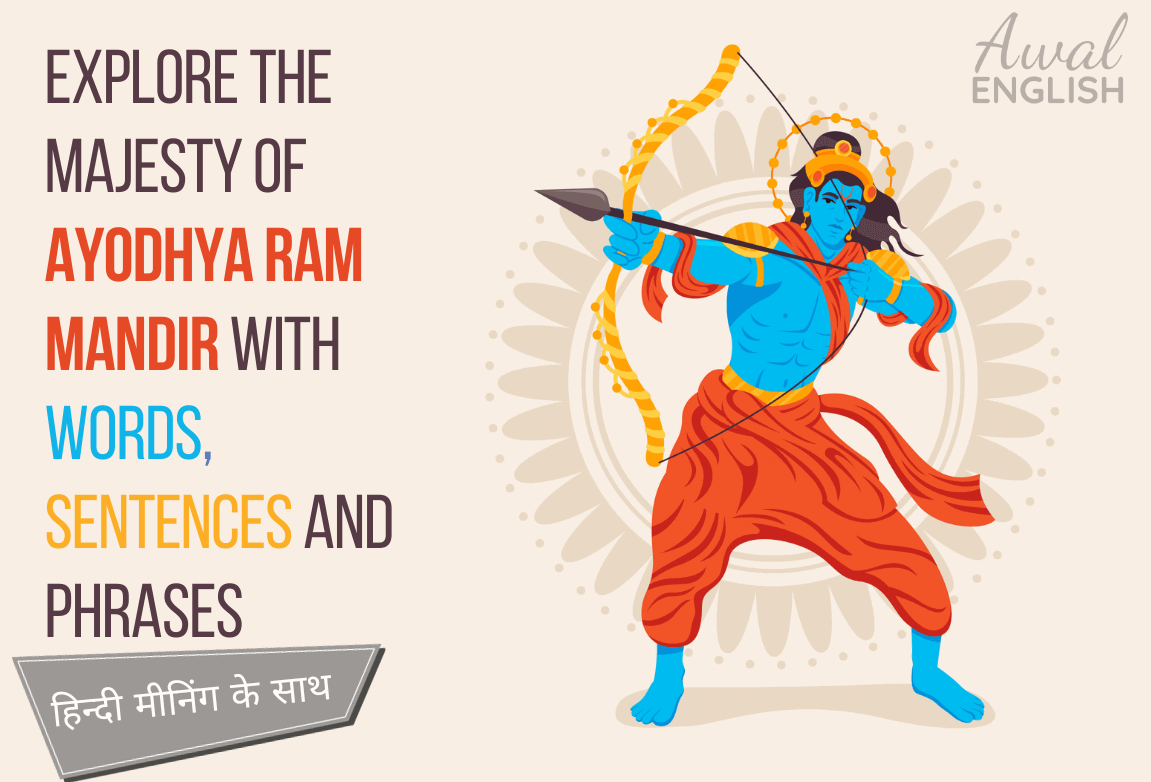 Explore The Majesty Of Ayodhya Ram Mandir With Words, Sentences And Phrases