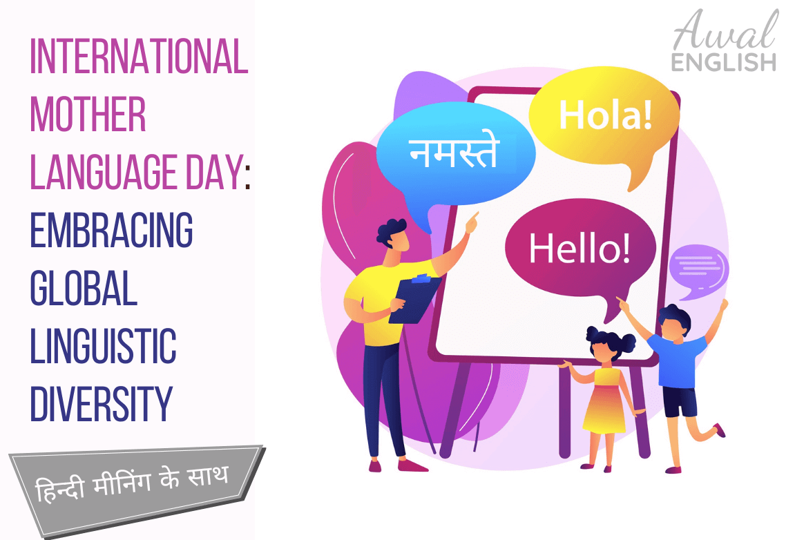 International Mother Language Day Embracing Global Linguistic Diversity