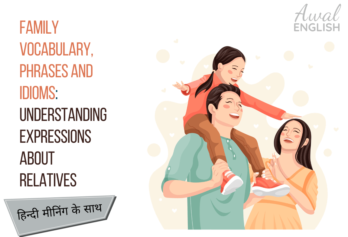 Family Vocabulary Phrases and Idioms