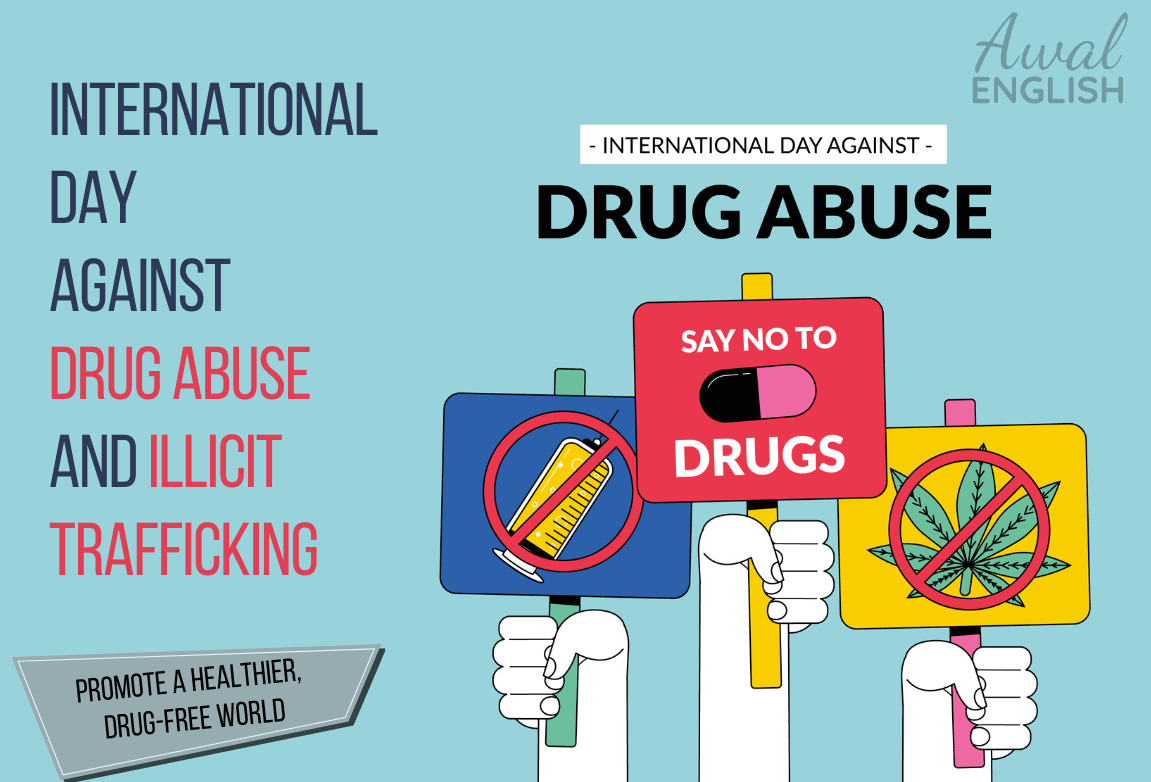 International Day Against Drug Abuse Illicit Trafficking