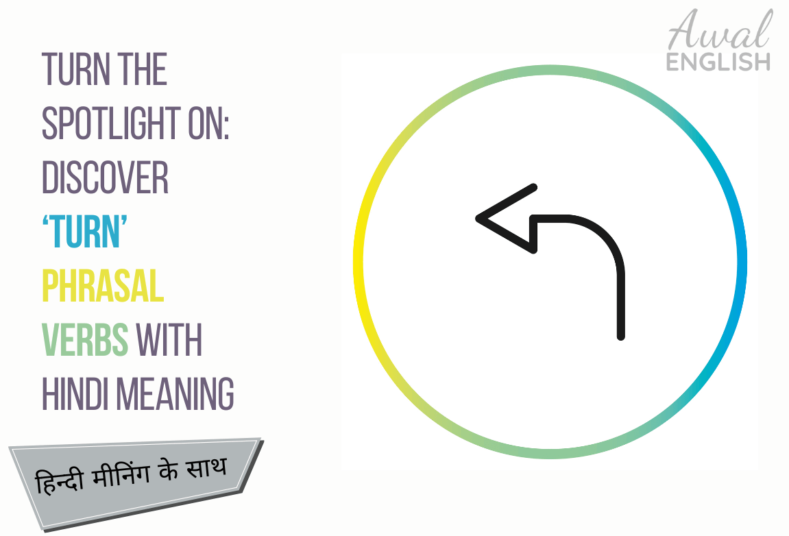 Turn Phrasal Verbs