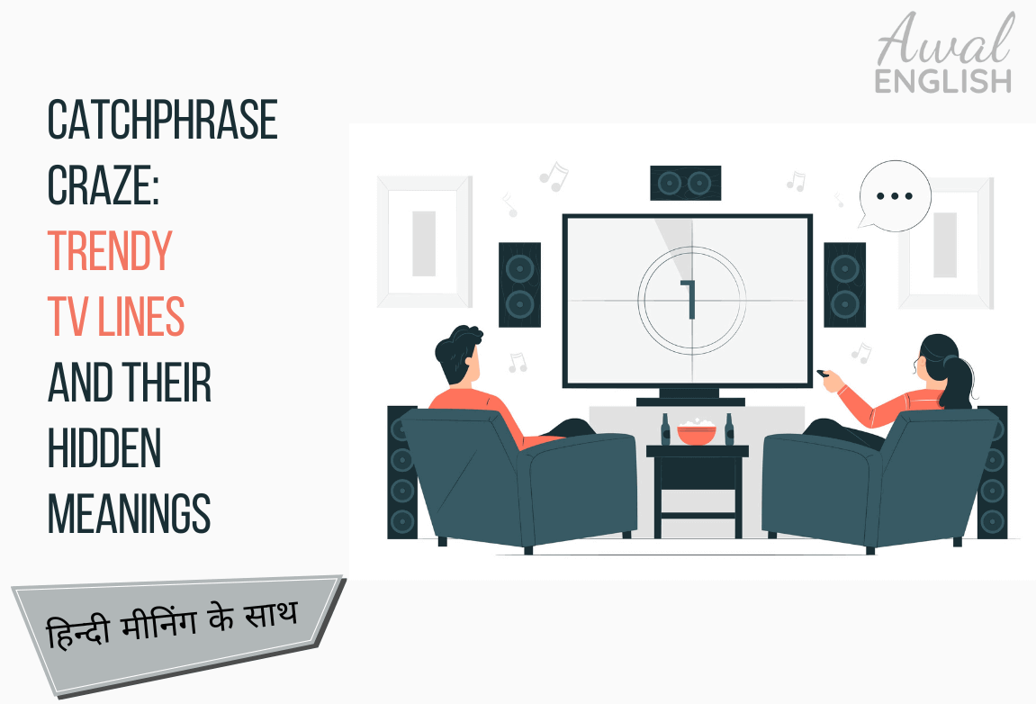 watching tv and trendy tv lines