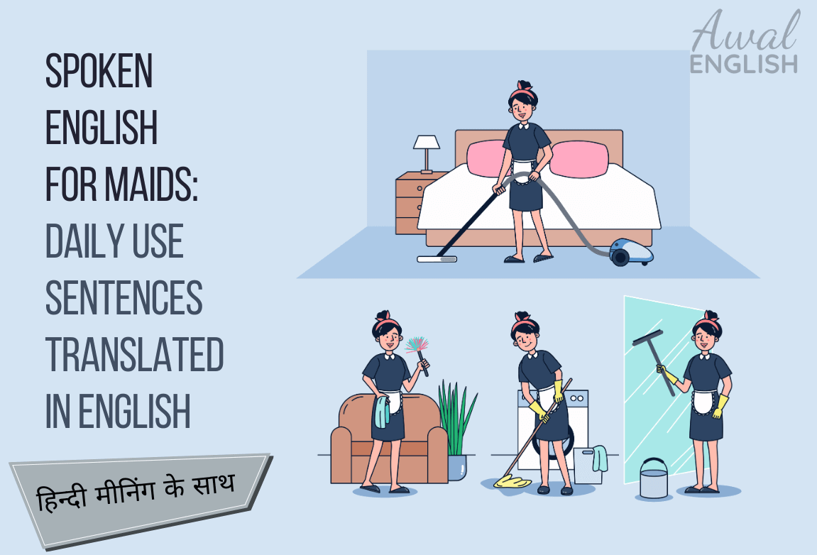 Maids work spoken english