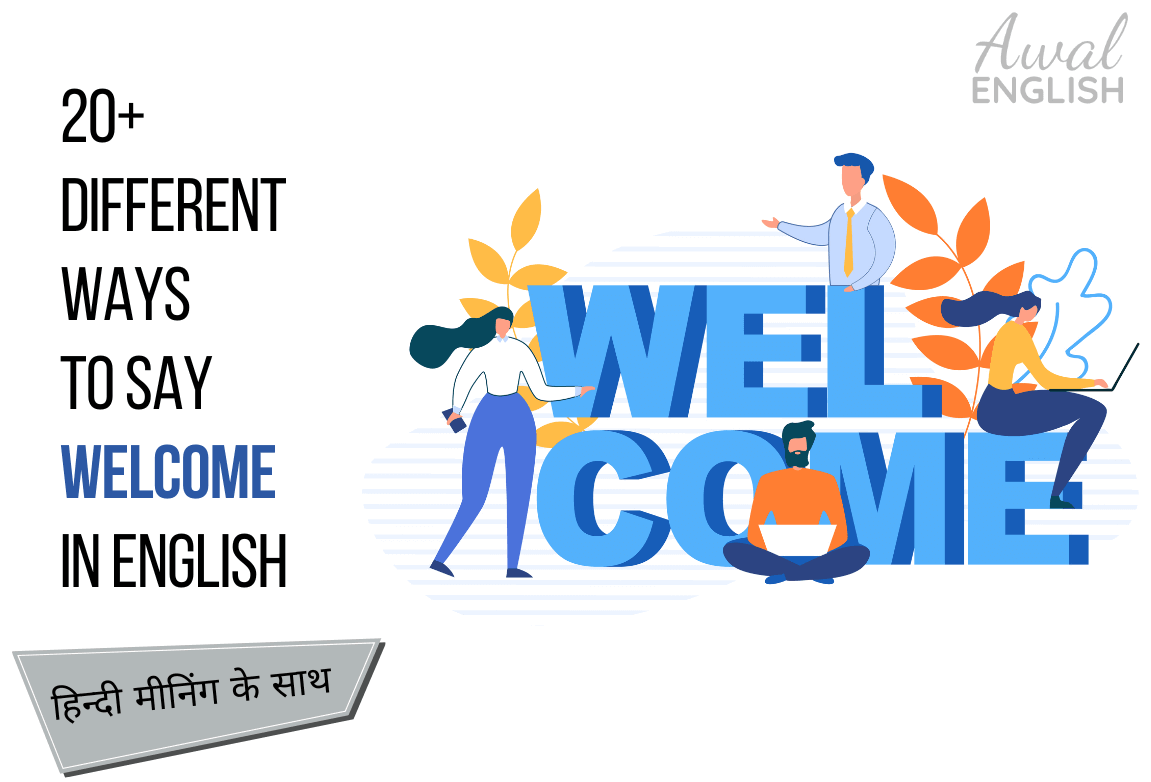 Different Ways to Say Welcome