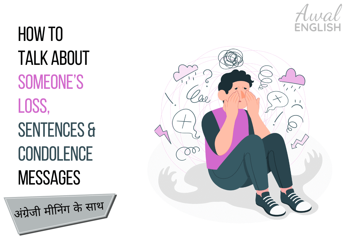 How to Talk About Someone’s Loss in English