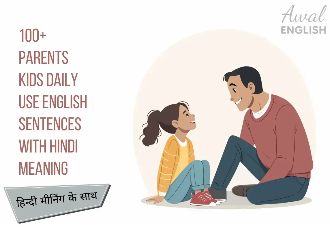 Parents Kids Daily Use English Sentences