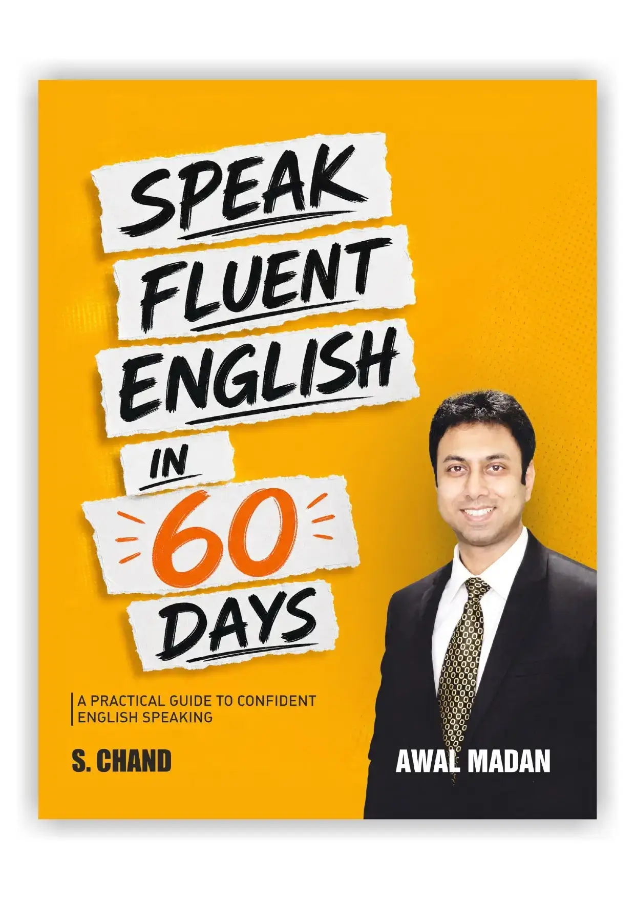 Speak Fluent English in 60 Days by Awal Madan